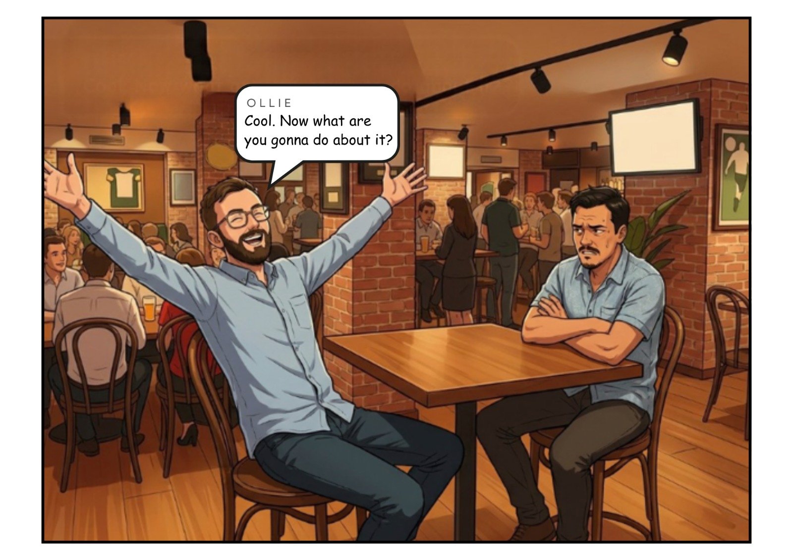 Comic panel 7 of 23, scene 4: Now what are you going to do about it?